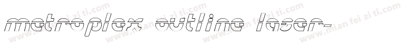 Metroplex Outline Laser字体转换